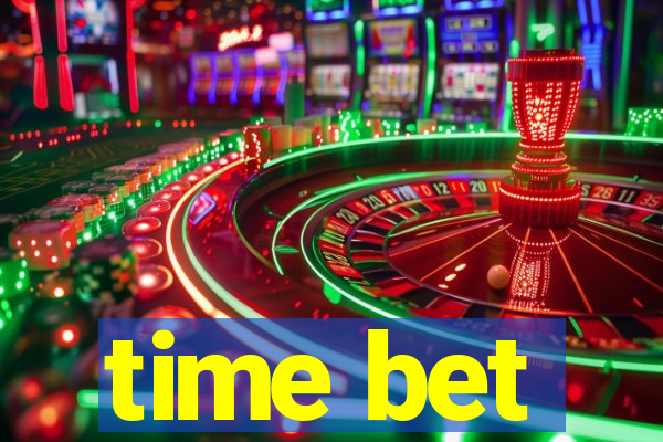 time bet